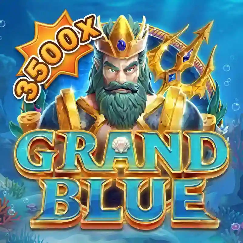 Casino trực tuyến Grand Blue